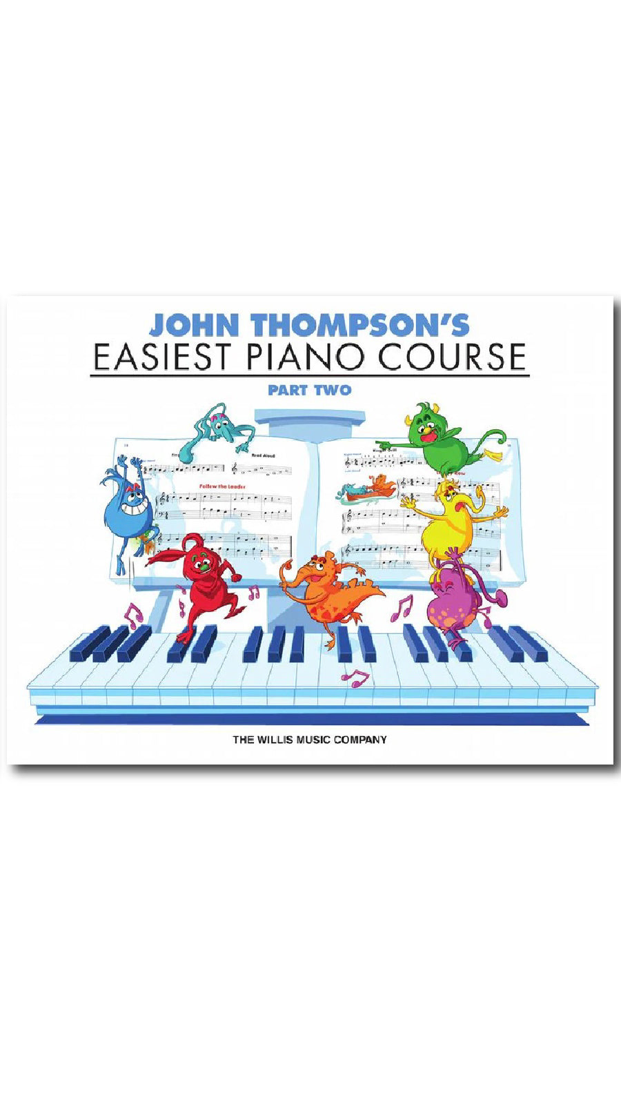 John Thompson's Easiest Piano Course 2