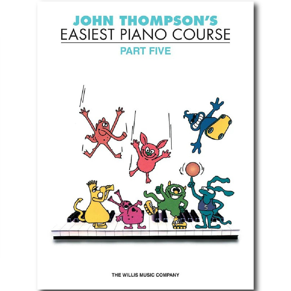 John Thompson's Easiest Piano Course 5