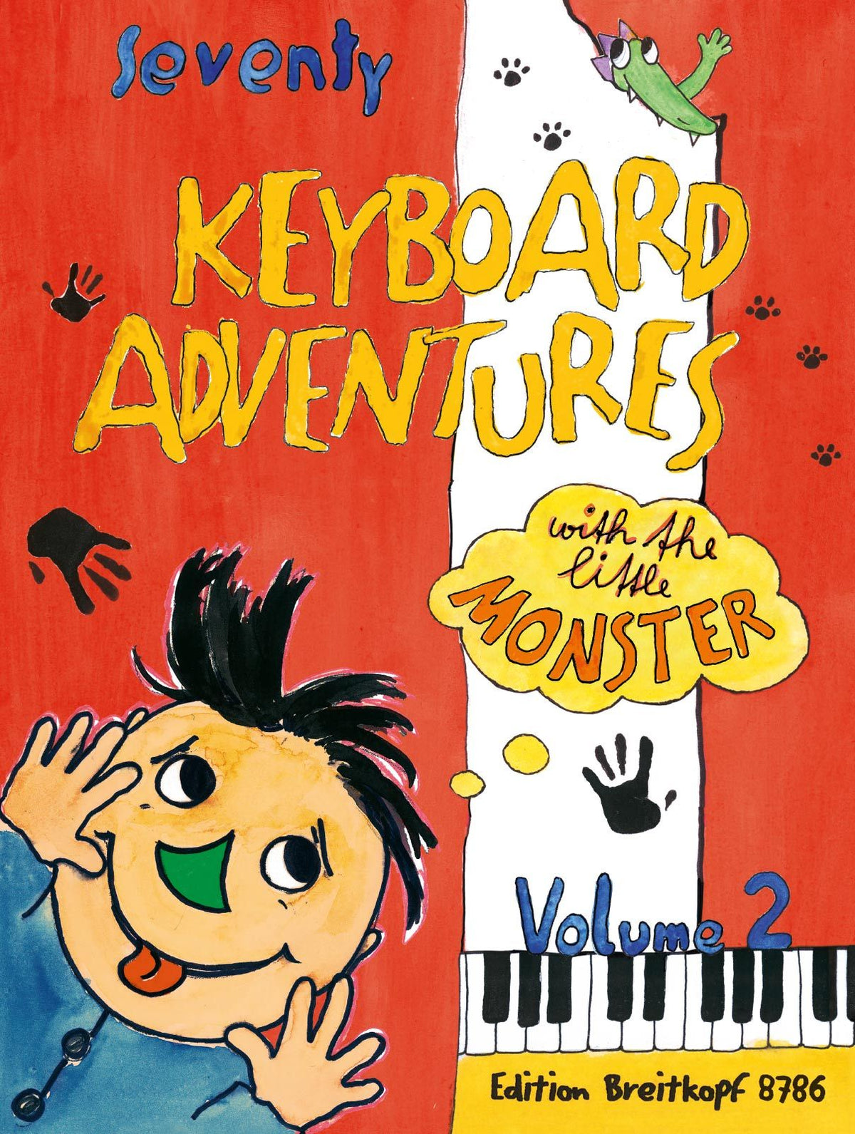 70 Keyboard Adventures with the Little Monster Vol.2