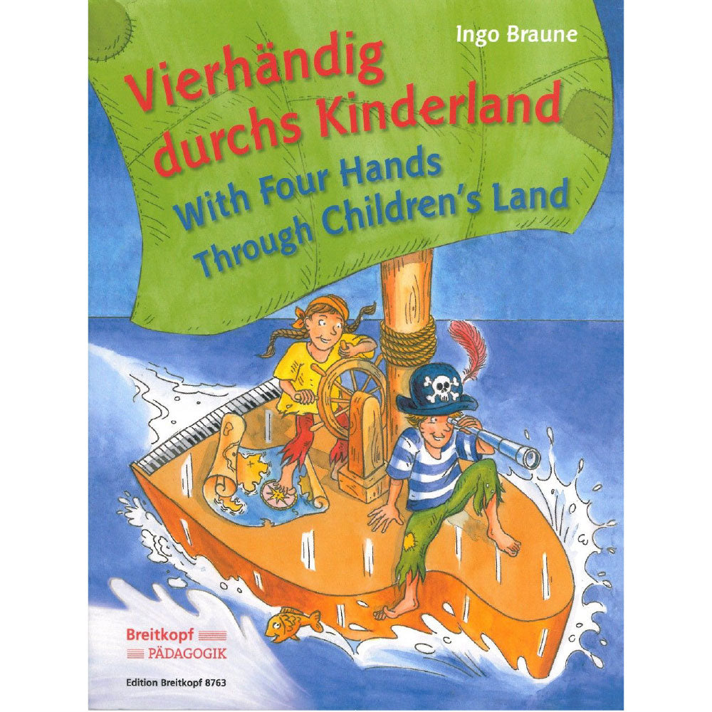 With Four Hands Through Children’s Land