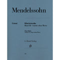 Mendelssohn Bartholdy Piano works, Volume III - Songs without Words