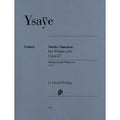 Ysaÿe Six Sonatas op. 27 for Violin solo