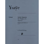 Ysaÿe Six Sonatas op. 27 for Violin solo