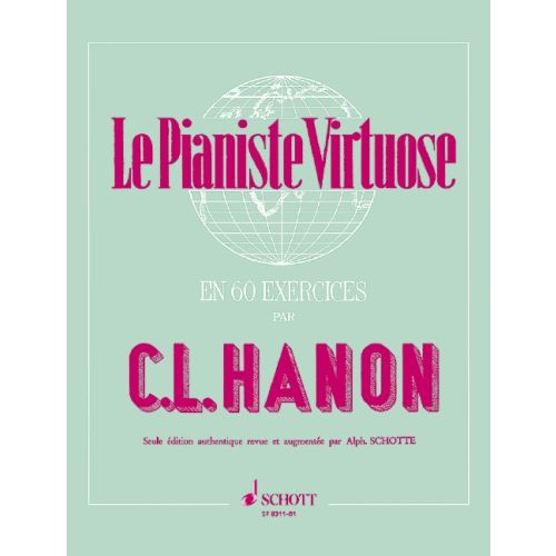 Le Pianiste Virtuose en 60 Exercices
